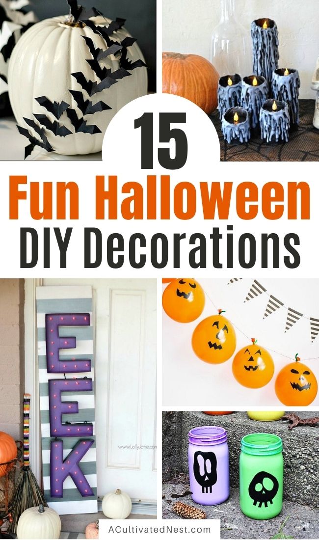 15 Frightfully Fun DIY Halloween Decorations- A Cultivated Nest