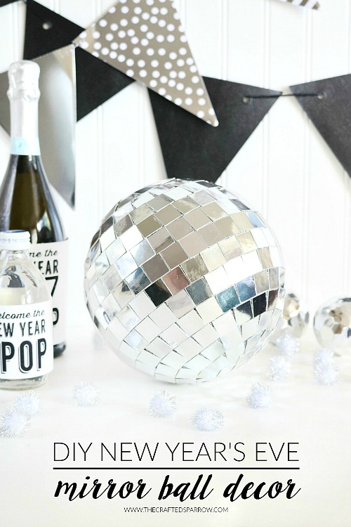 DIY New Year's Eve Mirror Ball- You can have a fun and glamorous New Year's Eve without spending a lot! Check out these 15 DIY New Year’s Eve décor ideas for inspiration! #DIY #NewYearsEve #decor #craft #ACultivatedNest