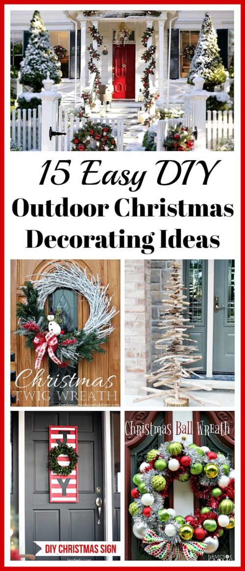 15 Easy DIY Outdoor Christmas Decorating Ideas- A Cultivated Nest