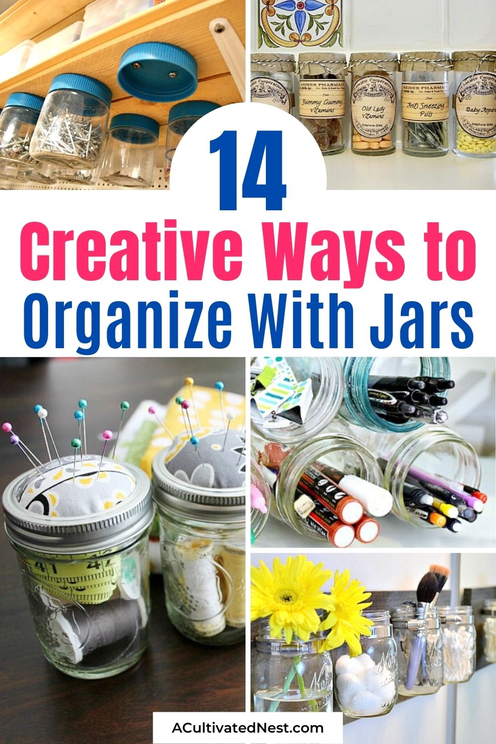 14 Tips for Organizing with Jars