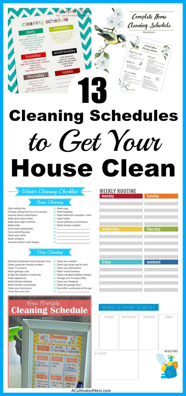 13 Cleaning Schedules to Get Your House Clean- Everyone likes a clean home, but not everyone enjoys cleaning. To make keeping your home neat and tidy easier, try some of these cleaning schedules! #cleaning #printable #homemaking #clean