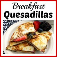Quick and Healthy Breakfast Quesadillas