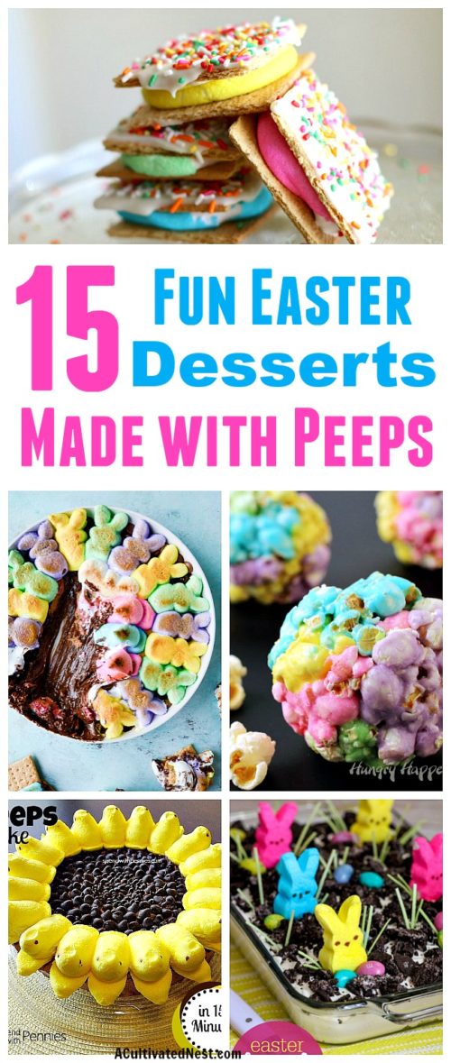 15 Easter Desserts to Make with Peeps - A Cultivated Nest