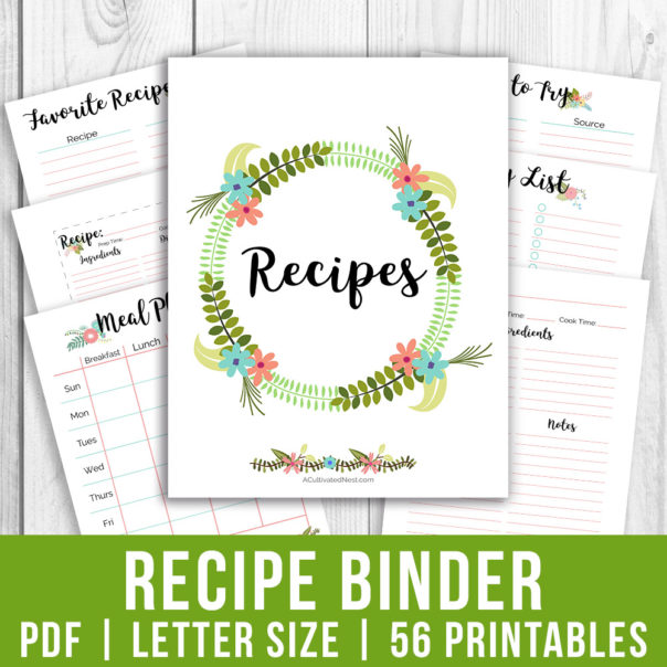 Floral Printable Recipe Binder- Kitchen Binder- A Cultivated Nest