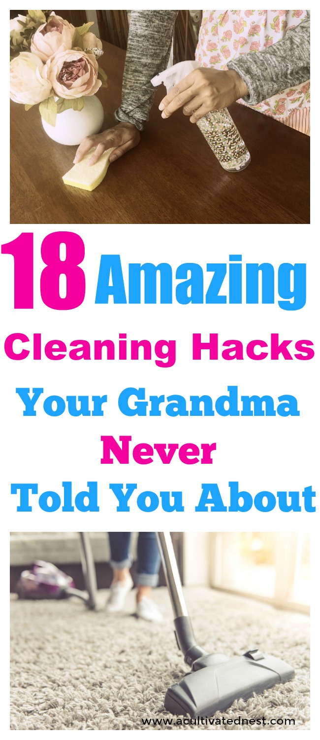 18 Home Cleaning Hacks from Grandma- Ever wondered how people cleaned their homes in olden times? Their cleaning methods were usually naturally-derived, inexpensive, and effective! Check out these frugal, old-fashioned cleaning hacks that your grandma probably used all the time! | frugal living, inexpensive ways to clean your home, homemade cleaning products, #cleaningTips #cleaning #homemaking #hacks