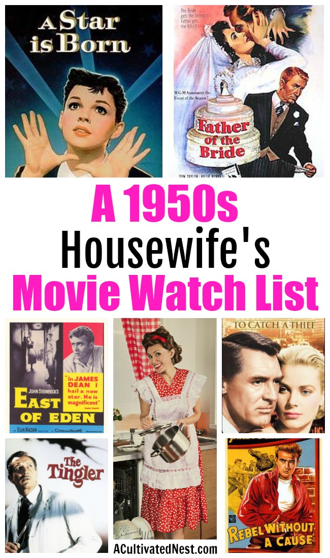 A Housewife's 1950s Movie Watch List- Ever wondered what were a 1950s housewife's favorite movies? Check out this housewife's 1950s movie watch list full of must-see 50s films! | classic movies to watch, must-see 1950s movies, grandma's favorite movies, what movies to rent, #movies, Amazon Instant Video, #1950s #films #watchlist