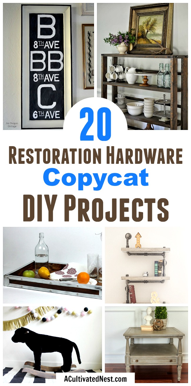 20 Restoration Hardware Inspired DIY Projects