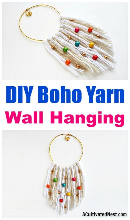 DIY Boho Yarn Wall Hanging- Easy Decor Project- A Cultivated Nest