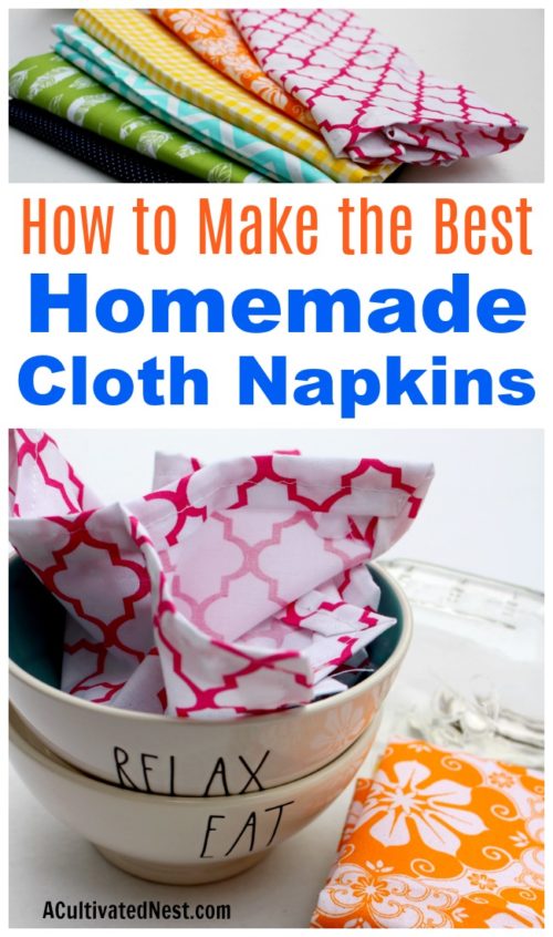 Homemade Cloth Napkins- A Cultivated Nest