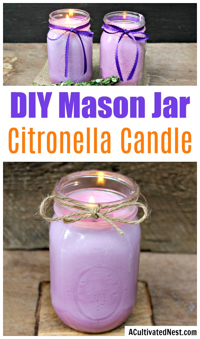 DIY Mason Jar Citronella Lavender Candle- You can avoid bugs and harmful chemicals at the same time by making your own DIY citronella candles! | homemade citronella candles, #DIY #candle #citronella #MasonJar #craft #allNatural #bugRepellent #mosquitoes #essentialOils