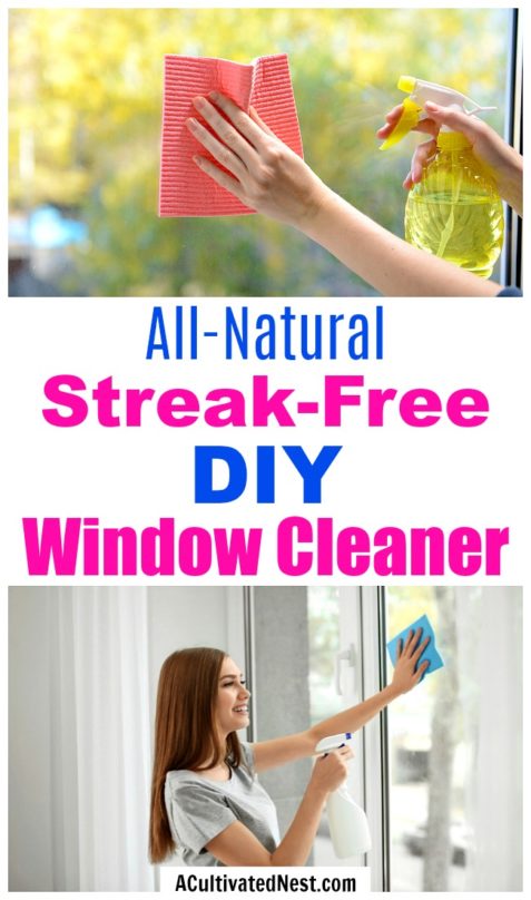 All-Natural Streak-Free DIY Window Cleaner- A Cultivated Nest