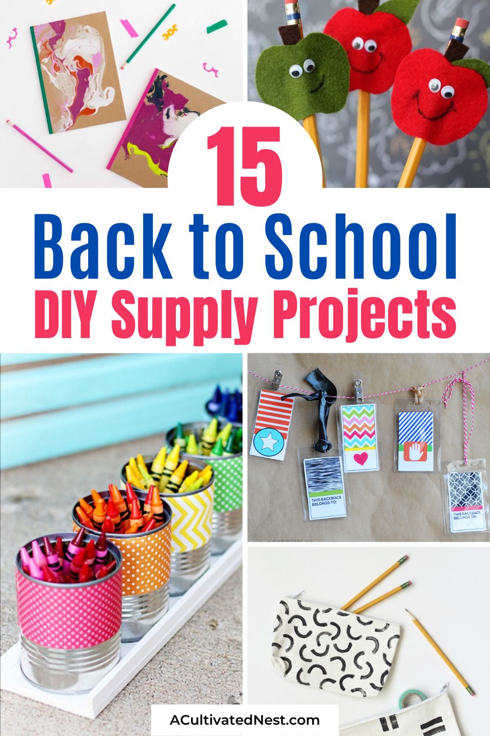 15 DIY School Supply Projects You Need To Make - Make back to school time even more special by trying some of these fun DIY school supply projects! | Back to school, DIY, school supply projects, pencil toppers, backpacks, diy note book covers, diy pencil case, back to school organization, school supply crafts #backtoschool #diyProjects #schoolCrafts #schoolSupplies #ACultivatedNest