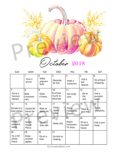 October 2018 Fall Bucket List Calendar Free Printable- Fall is a short, but wonderful, season. To make the most of fall on a budget, get this frugal fall bucket list calendar free printable! | free printable 2018 calendar, #freePrintable #fall #frugalLiving #bucketList #printable #autumn #frugal #calendar #printableCalendar #freeCalendar #ACultivatedNest