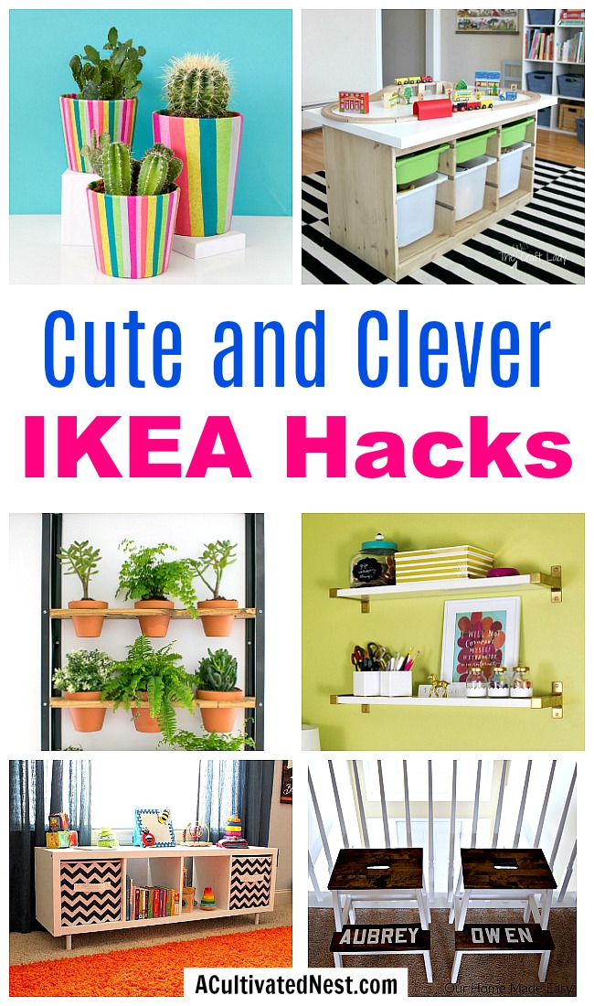 Cute and Clever IKEA Hacks