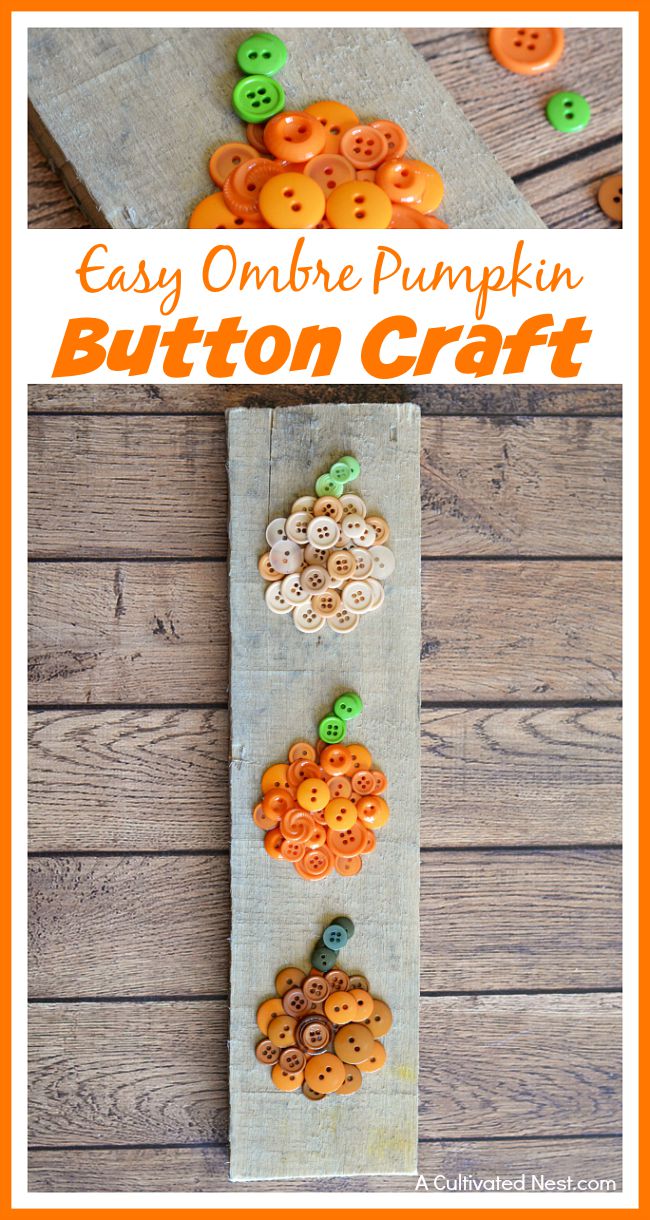Easy Ombre Pumpkin Button Craft- It can be easy to make cute DIY fall decor for your home! If you're looking for a cute fall decor project, you have to try this easy ombre pumpkin button craft! | #DIY #craft #fall #pumpkins #decor #buttons #buttonCraft #wallArt #autumn #ACultivatedNest