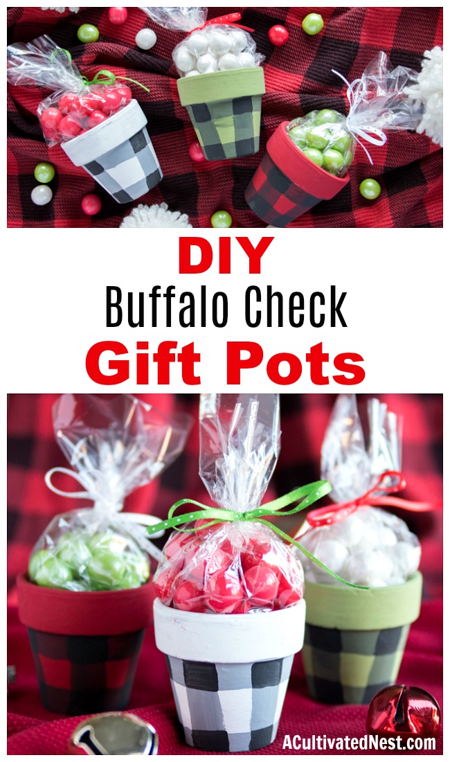 DIY Buffalo Check Terracotta Gift Pots- These DIY buffalo check terracotta gift pots are a fun and creative way to give food gifts or homemade gifts! These would be perfect for Christmas! | handmade gift, homemade gift, craft, how to wrap food gifts, how to give food presents, candy gift containers, #diy #Christmas #ACultivatedNest