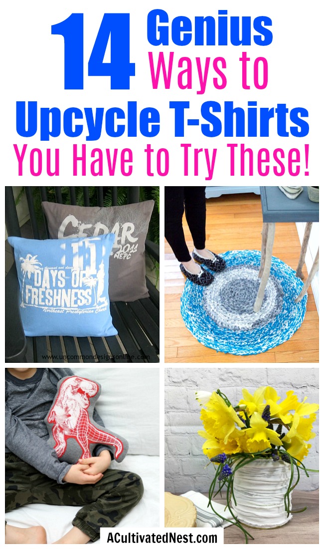 14 Genius Ways to Upcycle T-Shirts