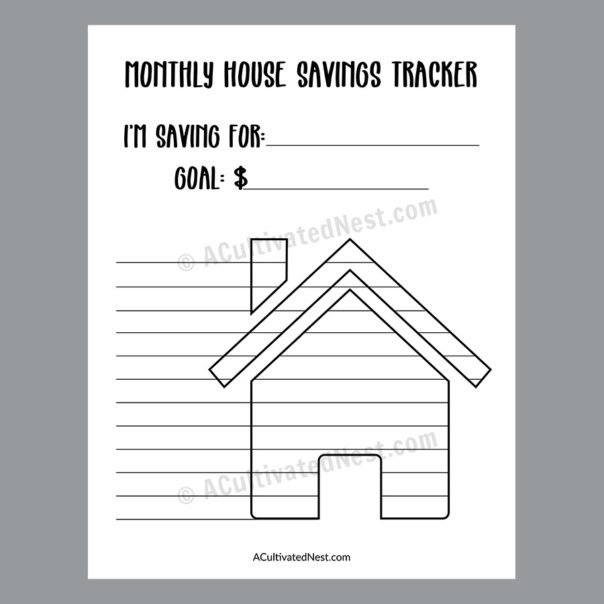 Printable House Savings Tracker- Sinking Fund Tracker- A Cultivated Nest