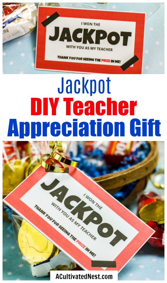 Jackpot DIY Teacher Appreciation Gift