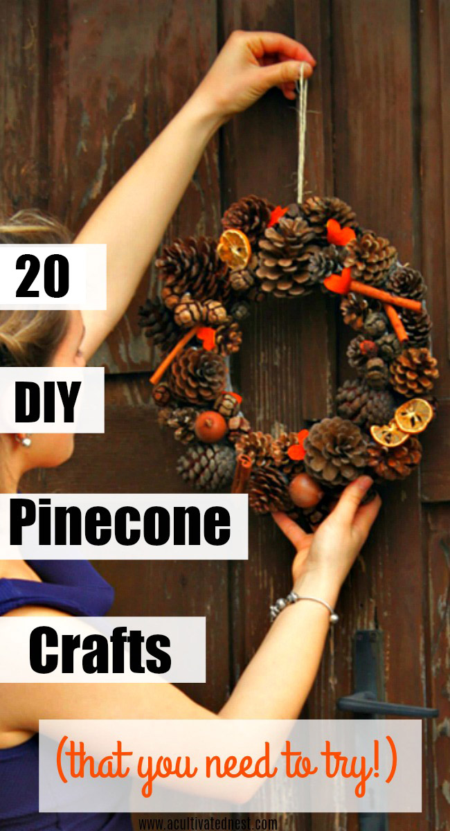 20 Awesome DIY Pinecone Crafts - If you’re looking for inexpensive craft materials, you can’t find anything better than materials that you can just pick up outside! One of my favorite natural fall materials is pinecones! If you’re looking for easy and frugal ways to had some rustic decor to your home for fall or winter, then try some of these DIY pinecone crafts! #crafts #diyhomedecor #fallcrafts #wintercrafts #ACultivatedNest