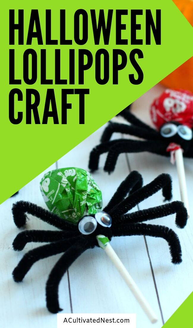 Spider Lollipops Kids Craft- If you want a special treat for your tick or treaters this year, you have to do this Halloween spider lollipops kids craft with your kids! It's so fun, and it's very easy to make a lot of silly spider lollipops! | #lollipops #halloweenCraft #kidsCraft #halloweenCandy #ACultivatedNest