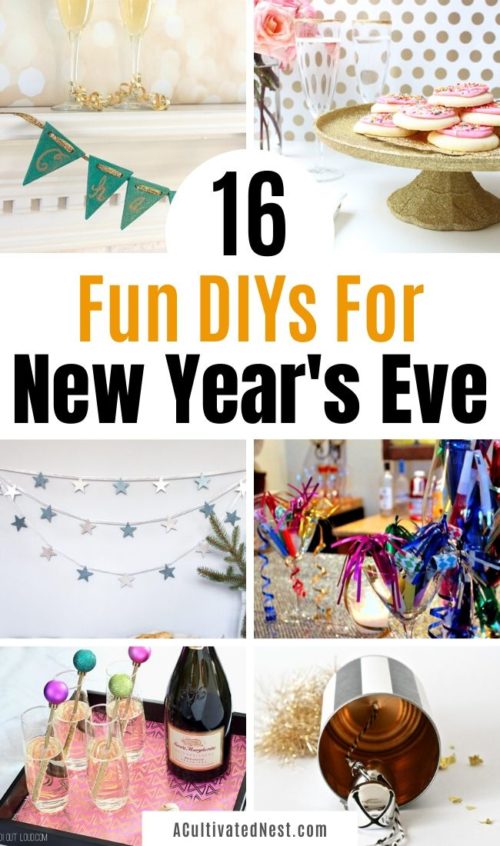 16 New Year's Eve DIY Ideas- Easy New Years Crafts- A Cultivated Nest