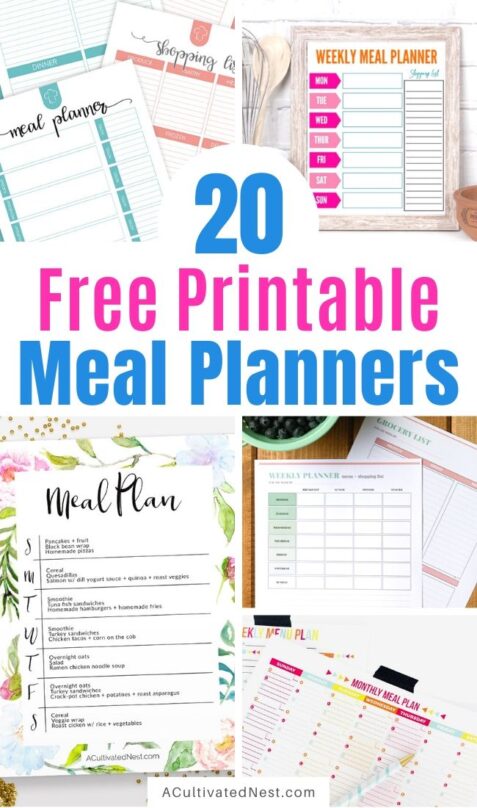 20 Free Printable Meal Planners- A Cultivated Nest