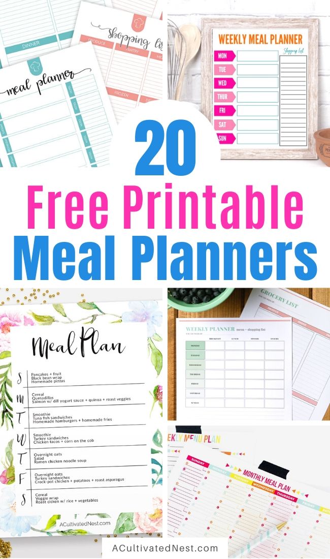 20 Free Printable Meal Planners- If you want to save time, energy, and money when it comes to food prep, then you need to start meal planning! These free printable meal planners are a beautiful and easy way to get started! | recipe binder templates, kitchen printables, meal prep, food prep, #mealPlanner #menuPlanning #freePrintable #menuPlanner #ACultivatedNest