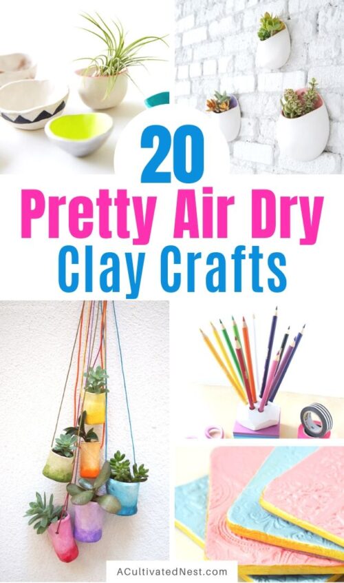 20 Gorgeous Air Dry Clay Crafts- A Cultivated Nest