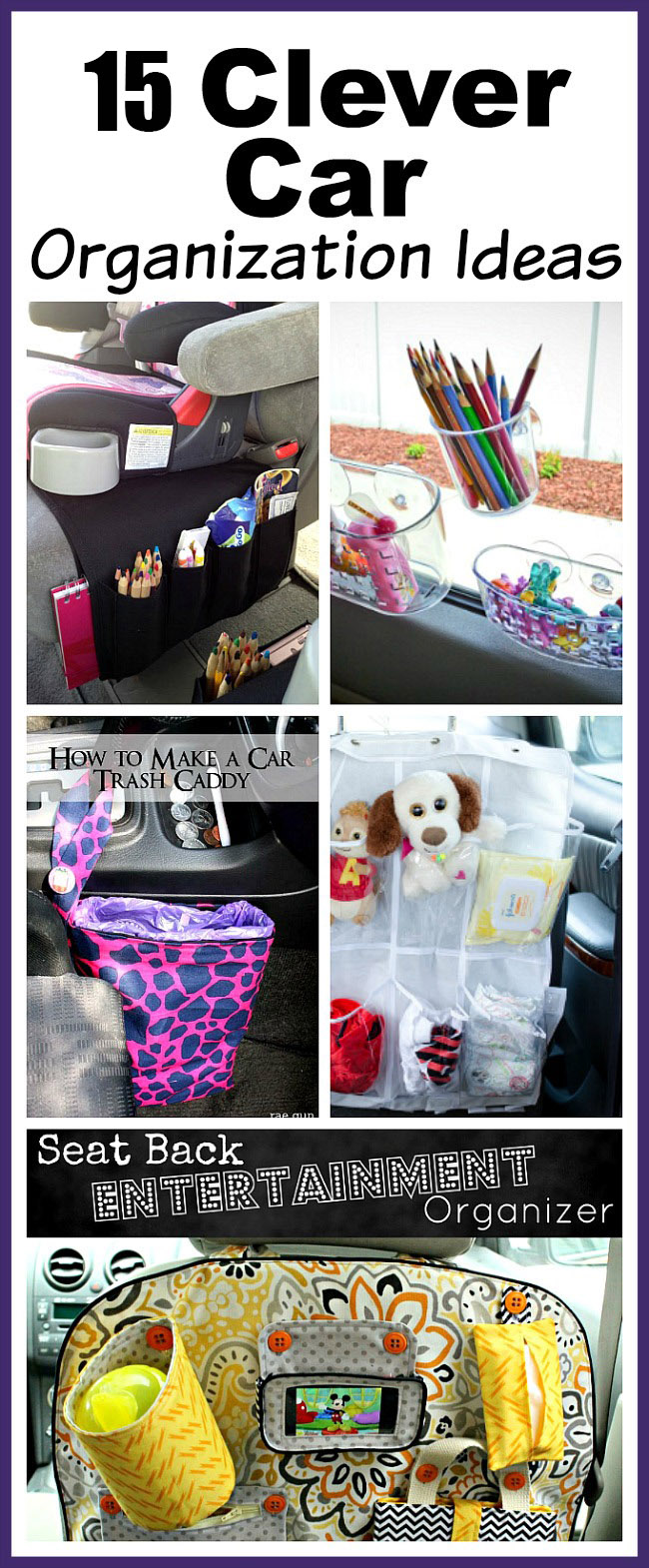 15 Clever Car Organization Ideas- You don't need to buy any fancy organizers to keep your car neat! Here are 10 clever (and inexpensive) car organization ideas! | car organizer, kids car organization ideas, backseat organizer, seat back organizer, DIY organization, easy organization, vehicle organizer, DIY car trash can, how to organize your car #organizingTips #carOrganization #organize #organization #ACultivatedNest