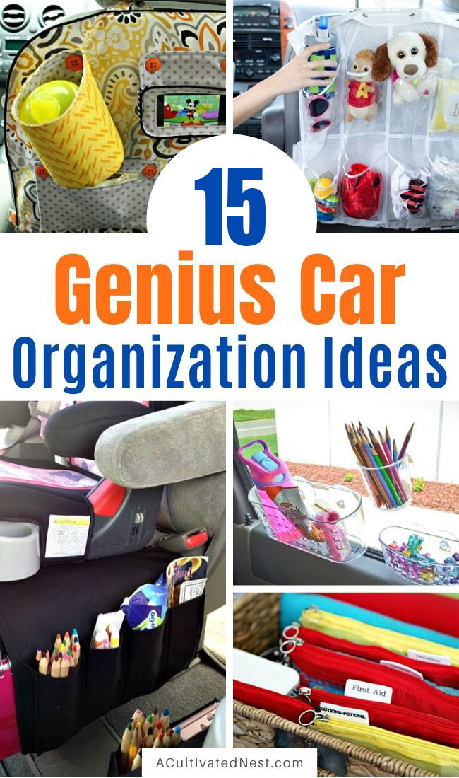 15 Clever Car Organization Ideas- Tired of your car being unorganized? Getting it neat and tidy with these clever car organizing hacks and DIYs! | how to organize your car when you have kids, car organization DIYs, car organizing tips, #organizing #carOrganization #organization #organizingTips #ACultivatedNest