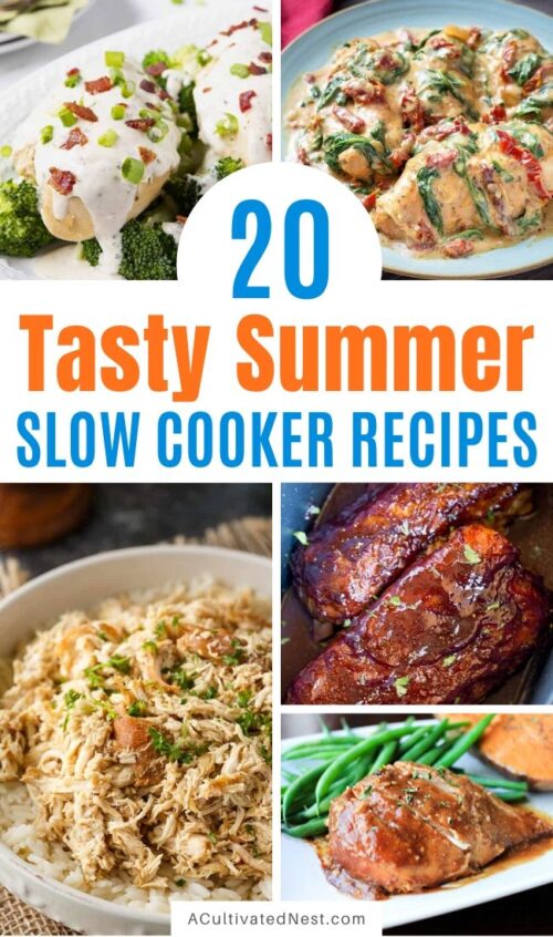 20 Delicious Summer Slow Cooker Recipes- A Cultivated Nest