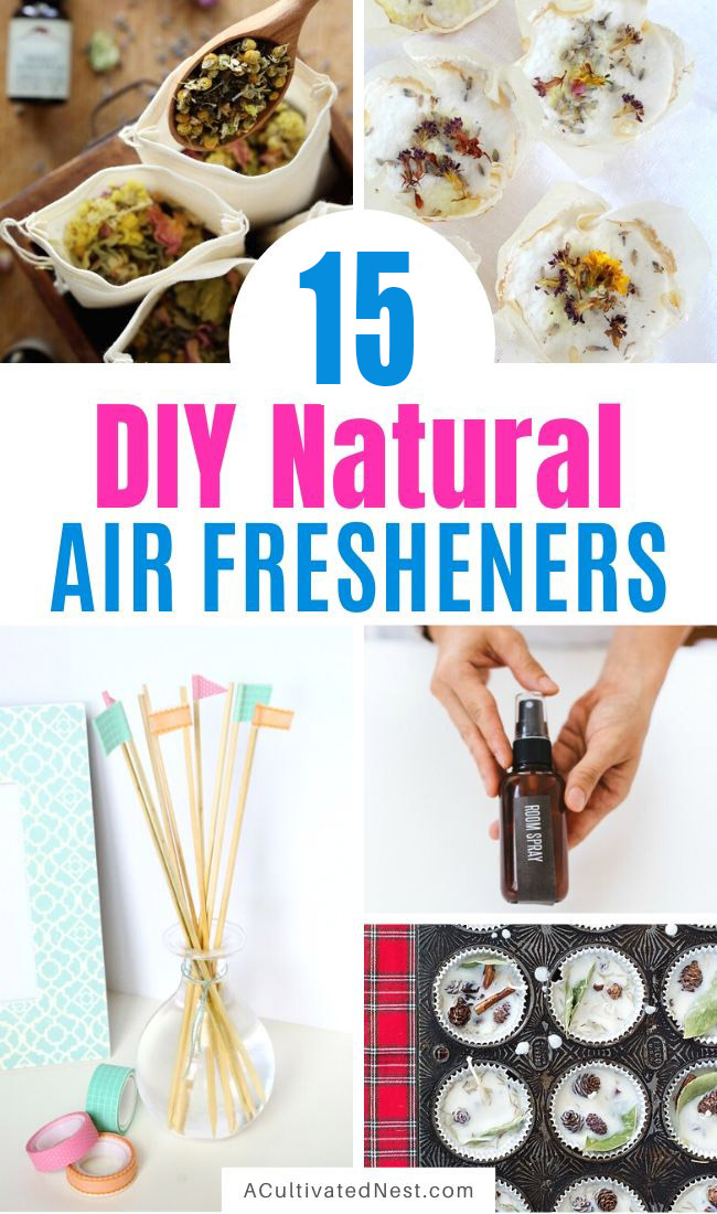 15 Natural Ways To Make Your Home Smell Amazing- You don't need to buy spray air fresheners to have your home smell nice. Instead, try these DIY natural ways to make your home smell amazing! | #airFreshener #homemade #DIY #diyAirFresheners #ACultivatedNest