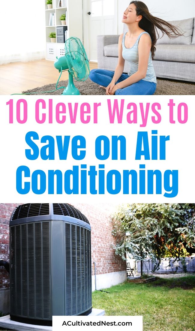 10 Easy Ways to Save Money on Air Conditioning