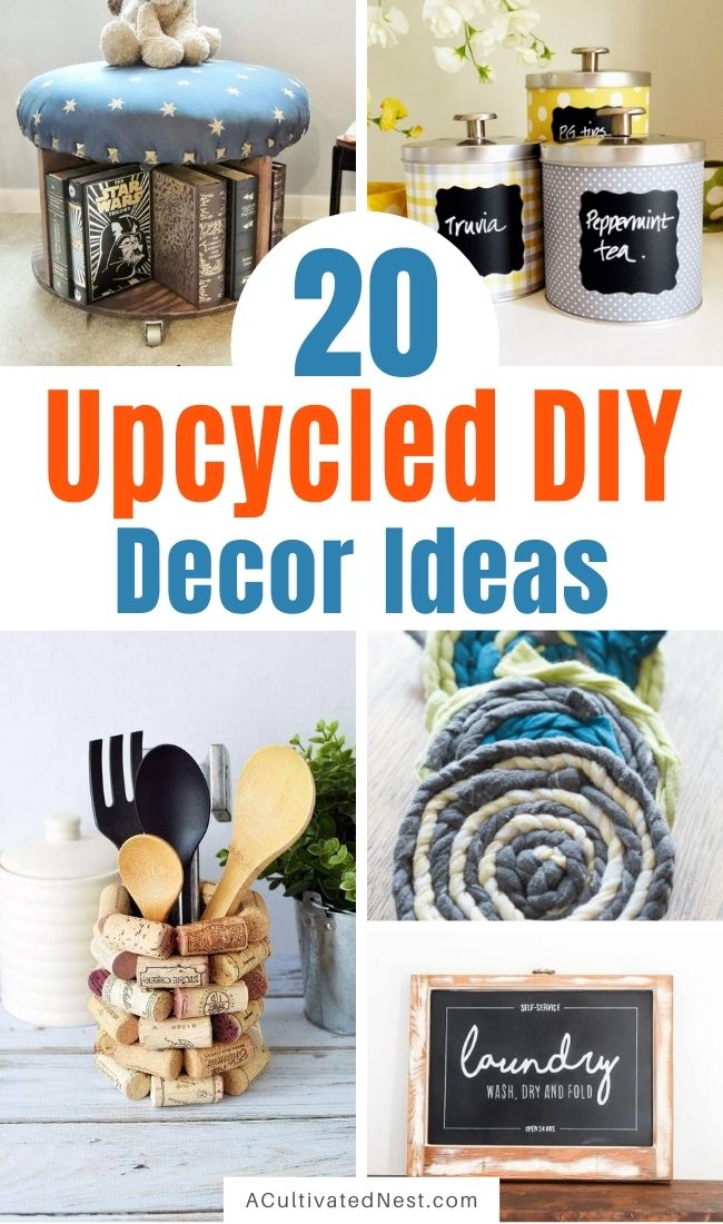 20 Creative Upcycled DIY Decor Ideas