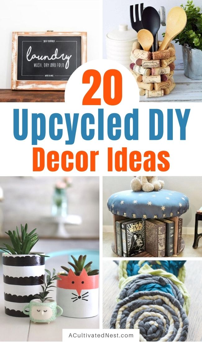 20 Creative Upcycled DIY Decor Ideas