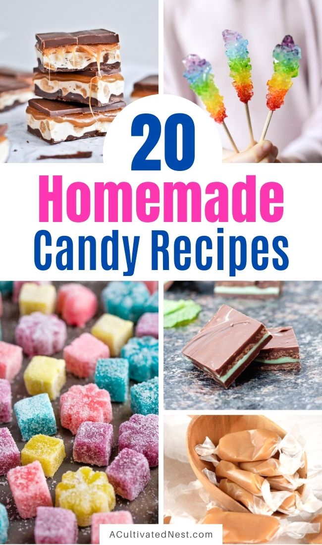 20 Delicious Homemade Candy Recipes- This list of delicious homemade candy recipes is full of delicious DIY candy copycats! They're perfect for Halloween, birthdays, and all other sorts of occasions! | #candyRecipes #Halloween #recipes #homemadeCandy #ACultivatedNest