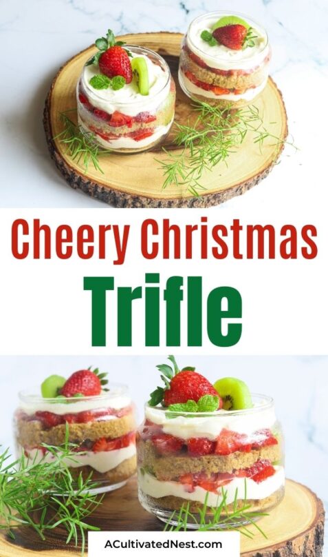 Cheery Christmas Trifle Recipe- Holiday Dessert- A Cultivated Nest