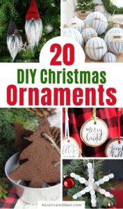 20 Beautiful DIY Christmas Ornaments- A Cultivated Nest