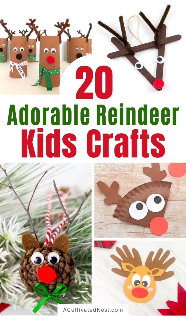 20 Christmas Reindeer Kids Crafts- Your kids will love doing these Christmas reindeer kids crafts this holiday season! They're a great way for them to be creative during their Christmas break! | #Christmas #kidsActivities #kidsCrafts #ChristmasKidsCrafts #ACultivatedNest