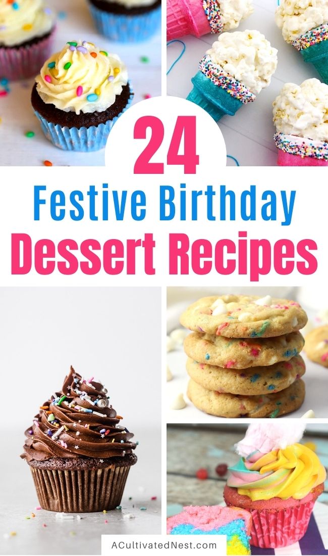 24 Fun Birthday Dessert Recipes