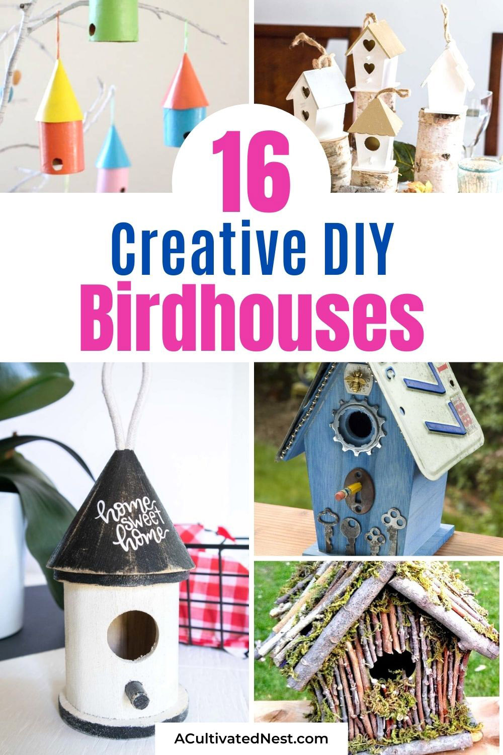 16 DIY Birdhouse Projects- If you want a fun décor piece for inside your home, or want to attract more birds outside, you'll love these DIY birdhouse projects! This great collection of homemade birdhouses includes both kids crafts and more sophisticated DIY projects! | #birdhouse #diyProjects #craft #kidsCrafts #ACultivatedNest