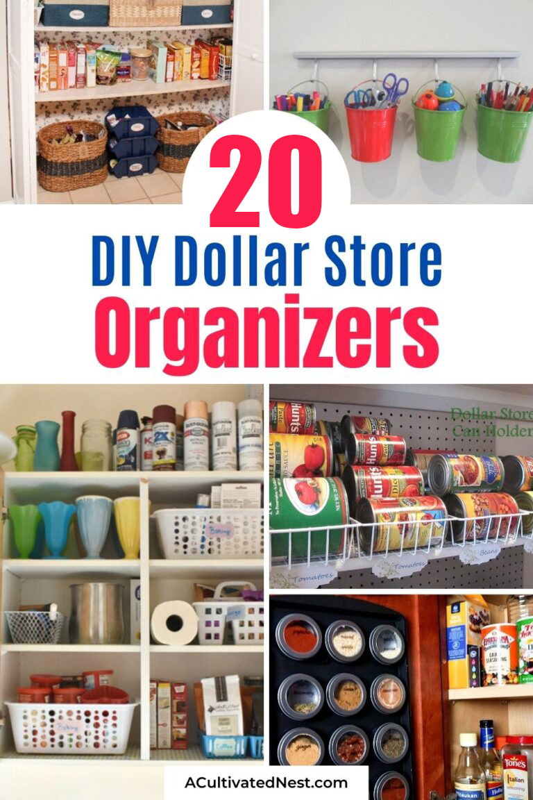 20 Ways to Use Dollar Store Organizing Hacks to Organize Everything- It's easy to organize your home on a budget with these DIY dollar store organization solutions! | #dollarStoreOrganizing #homeOrganization #organizingTips #organizing #ACultivatedNest