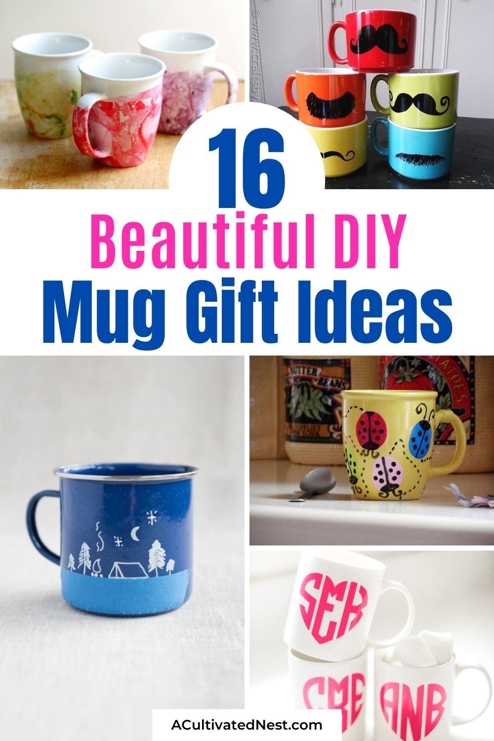 https://acultivatednest.com/wp-content/uploads/2021/03/beautiful-diy-mug-gifts-v1.jpg