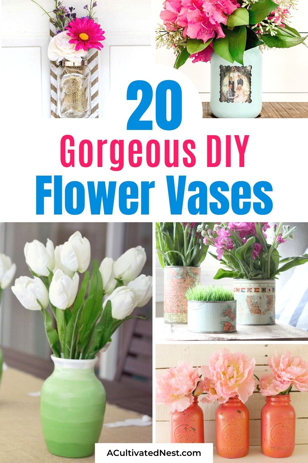20 Gorgeous DIY Flower Vase Ideas