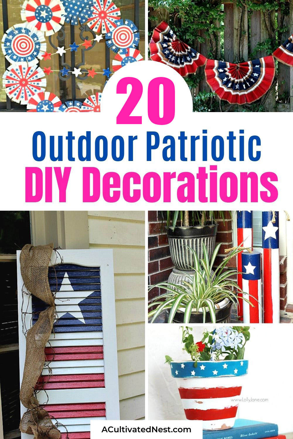 20 Cute DIY Patriotic Outdoor Decorations