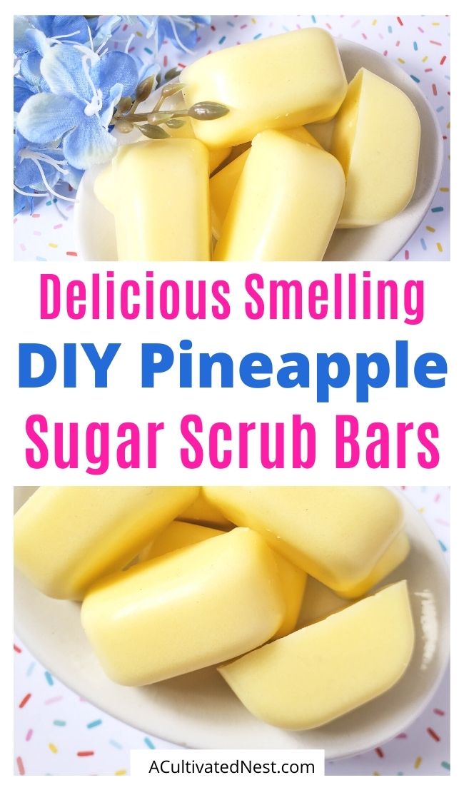 DIY Pineapple Sugar Scrub Bars