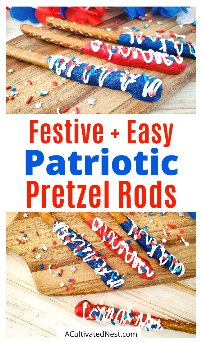 Festive Patriotic Pretzel Rods- For a festive edition to your Fourth of July or Memorial day menu, try these adorable patriotic pretzel rods! They're easy to make, and so fun to eat! | red white and blue recipe, patriotic recipe, easy snacks, easy desserts, candy melts recipe, #FourthOfJuly #recipes #snacks #dessert #ACultivatedNest