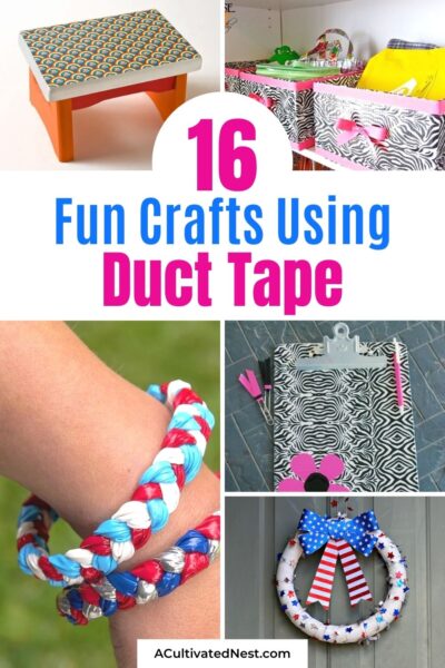 16 Creative Duct Tape Crafts- A Cultivated Nest