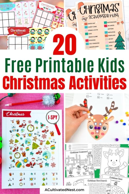 20 Free Printable Christmas Activities for Kids- A Cultivated Nest